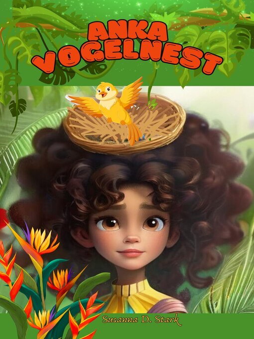 Title details for Anka Vogelnest by Susanna D. Stark - Available